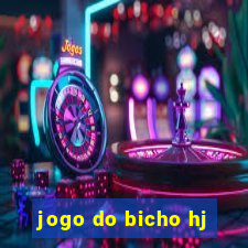 jogo do bicho hj